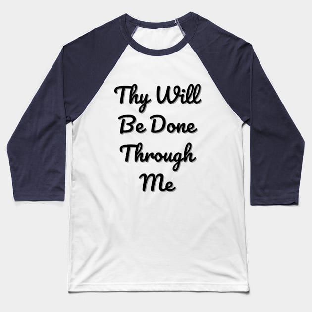 Thy Will Be Done Baseball T-Shirt by Naturally Divine Goddess Tarot